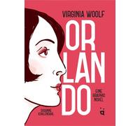 Virginia Woolf Orlando: Eine Graphic Novel nach Virginia Woo (Copertina rigida)