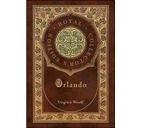 Virginia Woolf Orlando (Royal Collector's Edition) (Case Lami (Copertina rigida)
