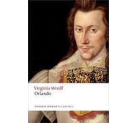 Virginia Woolf Orlando (Tascabile) Oxford World's Classics