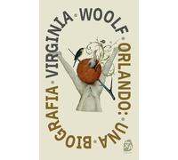 Virginia Woolf Orlando: Una biografia (Tascabile) Clasicos en espanol