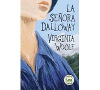 Virginia Woolf Seora Dalloway, La (Tascabile) Novelas clsicas