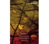 Virginia Woolf Street Haunting and Other Essays (Tascabile)