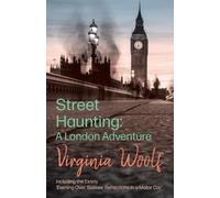 Virginia Woolf Street Haunting (Tascabile)