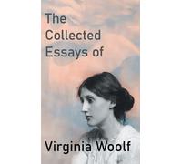 Virginia Woolf The Collected Essays of Virginia Woolf (Copertina rigida)