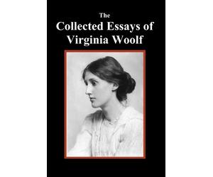 Virginia Woolf The Collected Essays of Virginia Woolf (Tascabile)