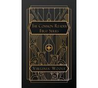 Virginia Woolf The Common Reader, First Series (Tascabile)