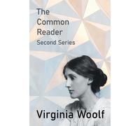 Virginia Woolf The Common Reader - Second Series (Tascabile)