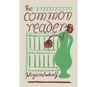 Virginia Woolf The Common Reader (Tascabile)