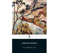 Virginia Woolf The Voyage Out (Tascabile)
