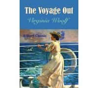 Virginia Woolf The Voyage Out (Tascabile)