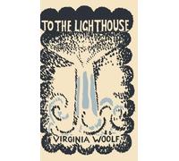 Virginia Woolf To the Lighthouse (Copertina rigida)
