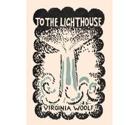 Virginia Woolf To the Lighthouse (Copertina rigida)