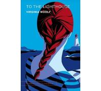 Virginia Woolf To the Lighthouse (Copertina rigida) Signature Editions