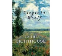 Virginia Woolf To the Lighthouse (Tascabile)
