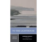 Virginia Woolf To the Lighthouse (Tascabile) Norton Critical Editions