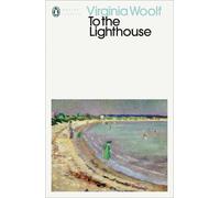 To the Lighthouse: Virginia Woolf