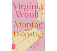 Virginia Woolf Vanessa Bell Antje Rávi Montag oder Dienstag: Acht Er (Tascabile)