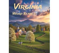 Virginia Word Search: Large Print Easy-to-Read print about U.S. States, Landmarks, History and more: 8.5×11in, 143 pages, 60+ Puzzles - Gift for Vacations, Holidays, Free Time
