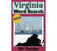 Virginia Word Search Puzzle Book: Virginia Word Search Puzzle Book: Word Searches with Easy-to-Read Print about the state, landmarks, tourism and More / ... for Vacations, Holidays, and Free Times