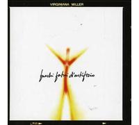 Virginiana Miller - Fuochi Fatui d'Artificio