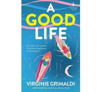 Virginie Grimaldi A Good Life (Tascabile)