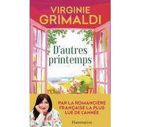 Virginie Grimaldi D'autres printemps: roman (Tascabile)