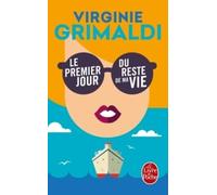 Virginie Grimaldi Le premier jour du reste du ma vie (Tascabile)