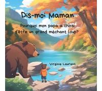 Virginie Laurent Dis-moi Maman (Tascabile) Naya Découvre La Vie