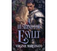 Virginie Marconato A Husband for Esyllt (Tascabile) Welsh Rebels