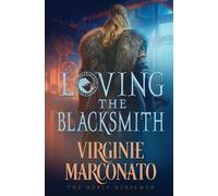Virginie Marconato Loving the Blacksmith (Tascabile) Noble Norsemen