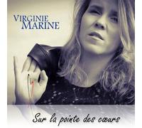 Virginie Marine - Sur la pointe des coeurs