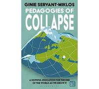 Virginie Servant Pedagogies of Collapse (Copertina rigida)