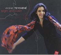 Virginie Teychene - Bright & Sweet