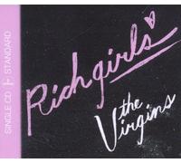 Virgins,the - Rich Girls (2track)