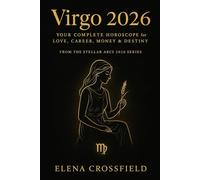 Virgo 2026: Your Complete Horoscope for Love, Career, Money & Destiny