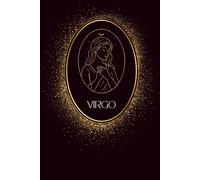 Virgo Astrology Affirmations Journal: Daily Affirmations for Confidence, Self-Love, Mindfulness, & Personal Growth