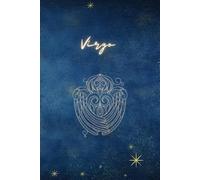 Virgo Horoscope Journal Zodiak Notebook | 120 lined pages | 6 x 9 inches | Perfect gift: Best for Virgo birthday present
