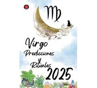 Virgo Predicciones y Rituales 2025
