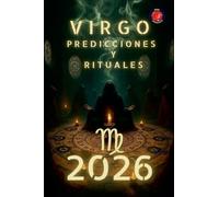 Virgo Predicciones y Rituales 2026