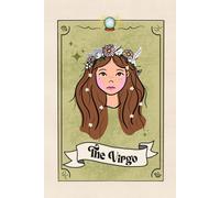 Virgo - The Sacred Healer: A Zodiac Tarot-Inspired Lined Notebook | Astrology Aesthetic Journal | 200 Pages | 6x9 Size