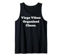 Virgo Vibes Organized Chaos Zodiac Sign Funny Saying Canotta