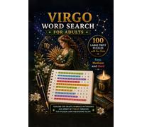 Virgo Word Search for Adults: 100 Large Print Puzzles with Fun Facts - Easy, Medium and Hard