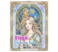 Virgo Zodiac Coloring Book and Reflection Journal: A Mindful Coloring and Self-Discovery Workbook