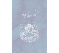 Virgo Zodiac Notebook - The Ultimate Notebook for Practical Minds and Creative Souls
