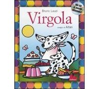 Virgola. Ediz. illustrata. Con CD Audio