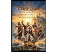 VIRI TEMPLARI: The Relic of the Broken Cross
