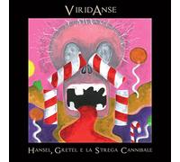Viridanse - Hansel, Gretel E La Strega Cannibale