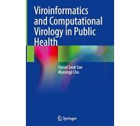Viroinformatics and Computational Virology in Public Health