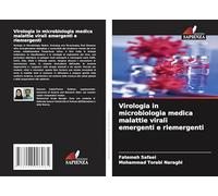 Virologia in microbiologia medica malattie virali emergenti e riemergenti