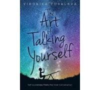 Vironika Tugaleva The Art of Talking to Yourself (Tascabile)
